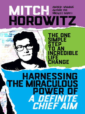 cover image of Harnassing the Miraculous Power of a Definite Chief Aim